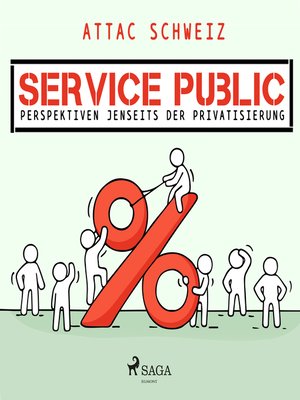cover image of Service Public--Perspektiven jenseits der Privatisierung (Ungekürzt)